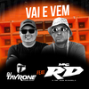 DJ Tayrone - Vai e Vem