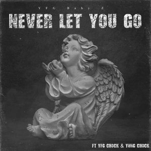 Never Let You Go