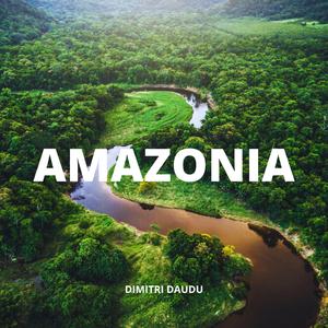 Amazonia, the Craddle of Life (ScoreTheWorld Original Soundtrack)