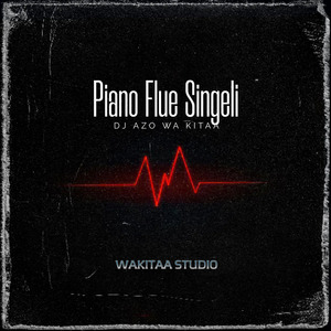 Piano Flue Singeli (Remix)