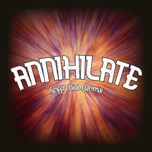 Annihilate