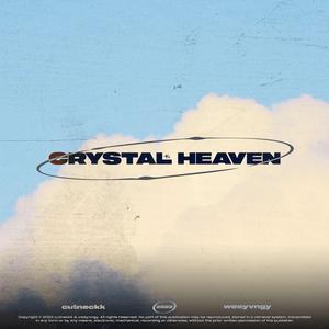 crystal heaven
