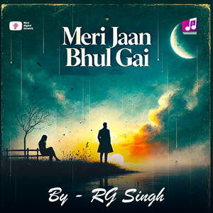 Meri Jaan Bhul Gai