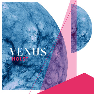 Venus, the Bringer of Peace (From The Planets, Op. 32)
