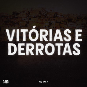 Vitórias e Derrotas