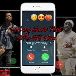 Call My Phone (feat. Nfomb Khop)
