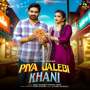 Piya Jalebi Khani