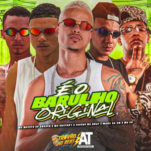 É o Barulho Original