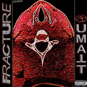 FRACTURE
