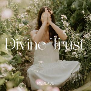 Divine Trust
