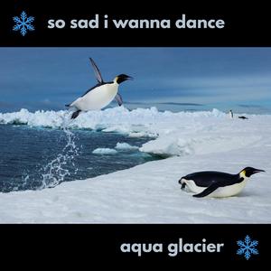 So sad I wanna dance