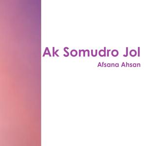 Ak Somudro Jol