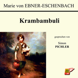 Krambambuli (Teil 2)