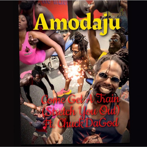 Come Get A Train (Stretch You Out)