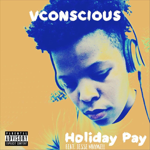 Holiday Pay (Radio Edit) [feat. Jesse Maxwell]