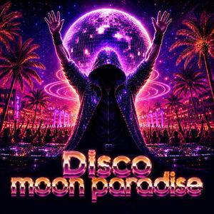 Disco moon paradise