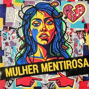 MULHER MENTIROSA