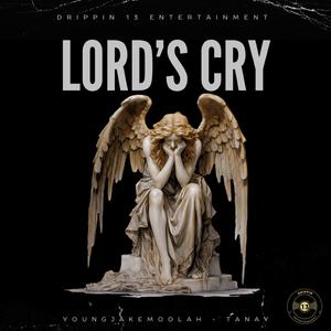 Lord's Cry (feat. Tanay)
