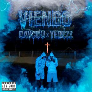 Viendo (feat. Yedezz)