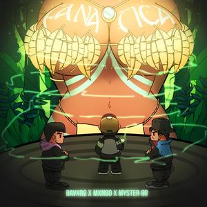 FANATICA (feat. Mxngo & Myster OG)