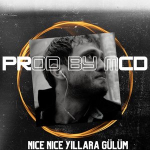 Nice Nice Yıllara Gülüm