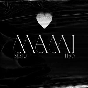 Mami (feat. TTeo)