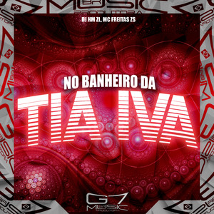 No Banheiro da Tia Iva