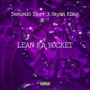Lean Ka Bucket