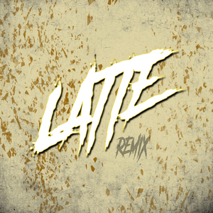 LATTE (REMIX) - EL LAUTA DJ