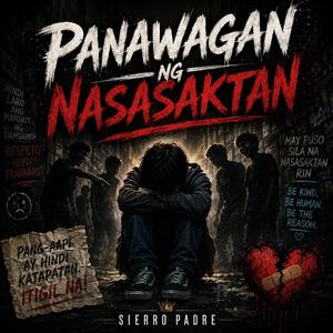 Panawagan Ng Nasasaktan