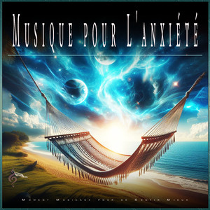Musique pour L'anxiété