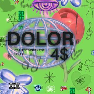 DOLOR (feat. Litty Tunes)