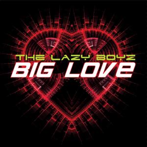Big Love (Radio Edit)