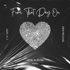 그날 이후(From That Day On)