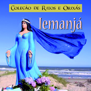 Iemanjá É a Rainha do Mar