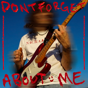 Don't Forget About Me