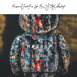 Michael Calfan/Me & My Toothbrush-Treasured Soul&You Can Try(DJ TAK Mashup)（DJ TAK Remix）