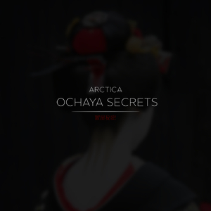 Ochaya Secrets