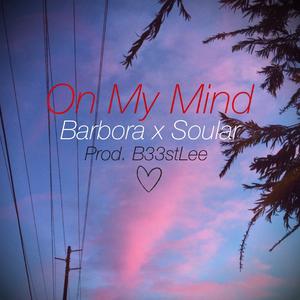 On My Mind (feat. Barbora)
