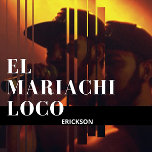 El Mariachi Loco (feat. El Cartel)