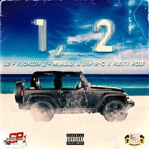 1, 2 (feat. LD, Spliff G Masu, SYN-R-G & Rusty Rose)