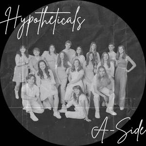 Hypotheticals (A cappella Cover)