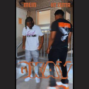 OKAY (feat. KTCUTTA)