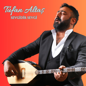 Sevgidir Sevgi