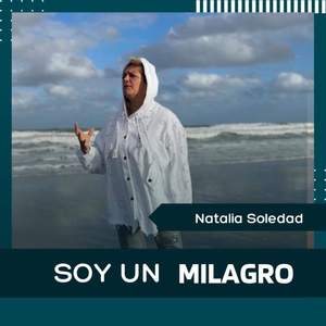 Soy Un Milagro