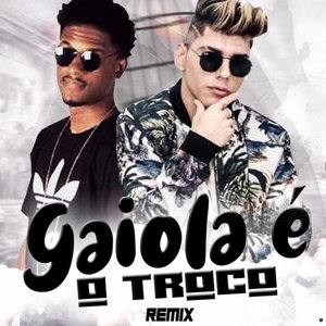 Gaiola ú o Troco (feat. Du Black)