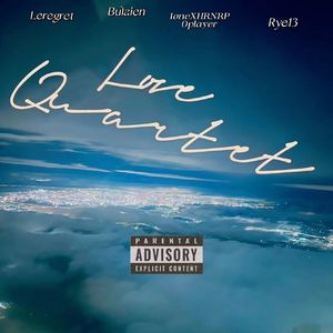 LOVE Quartet （prod.byBLESSING BEATS福报律动）