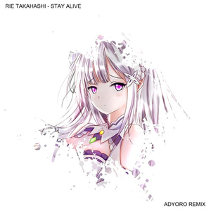 Stay Alive (Adyoro Bootleg)