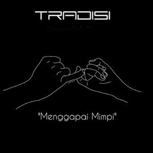 Menggapai Mimpi