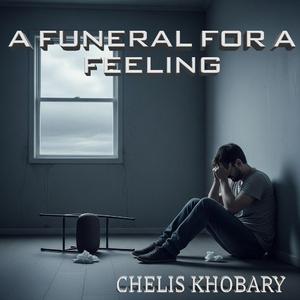 A Funeral for a Feeling